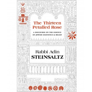 Thirteen Petalled Rose – Rabbi Adin Steinsaltz Livres